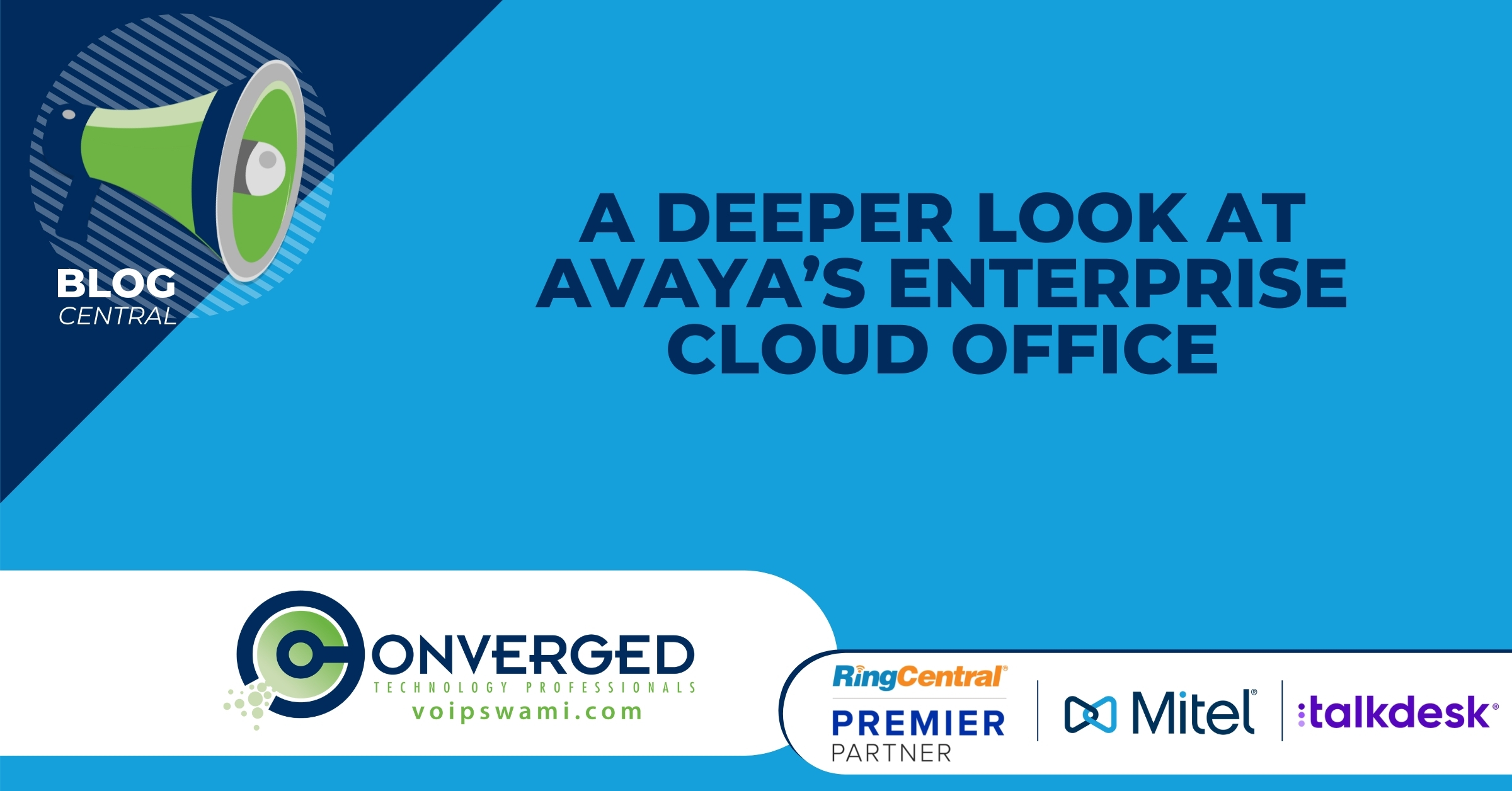A Deeper Look at Avaya’s Enterprise Cloud Office