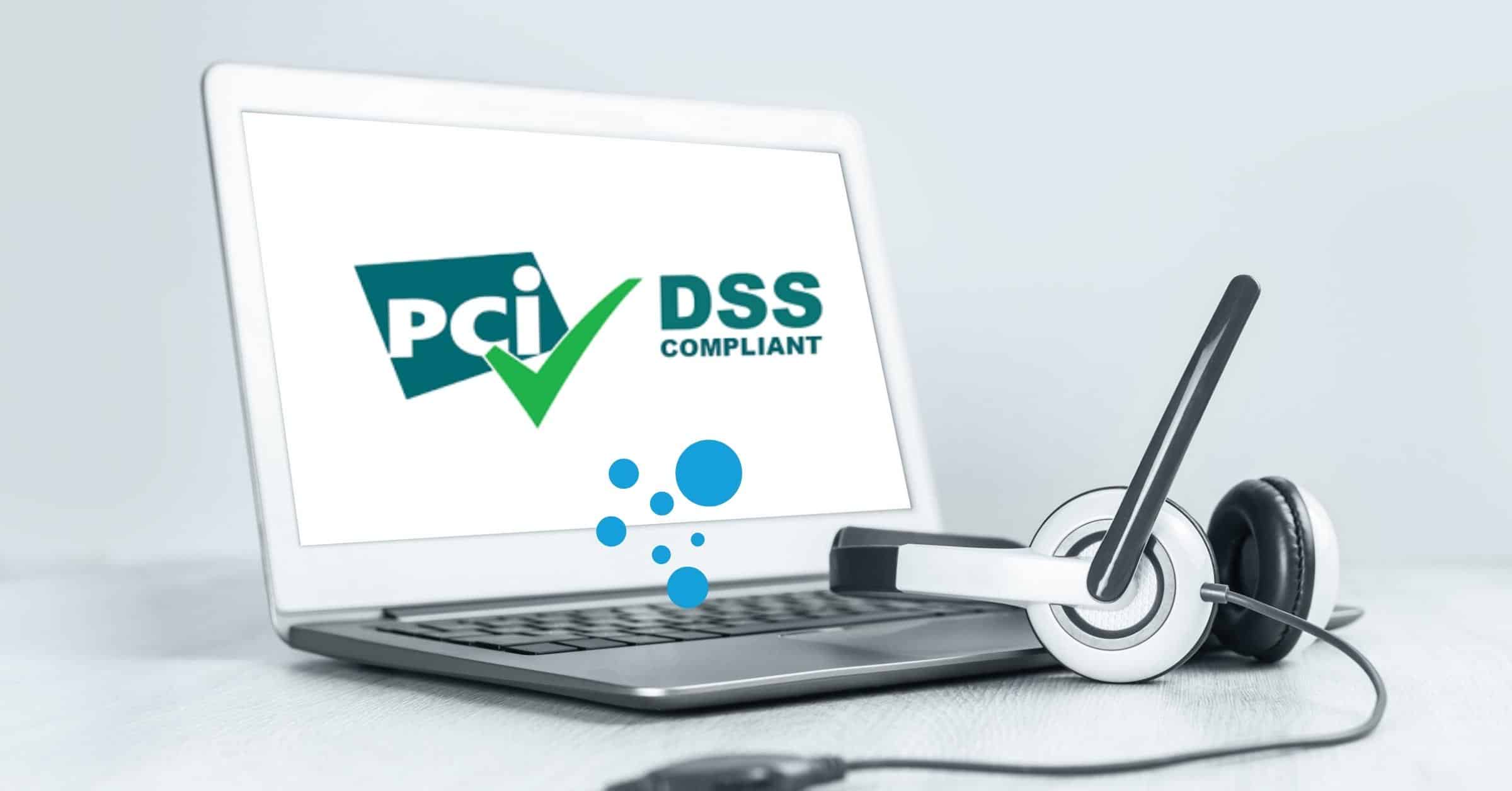 Ensuring PCI Compliance Within Your Contact Center