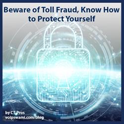Toll Fraud how to Protect Yourself