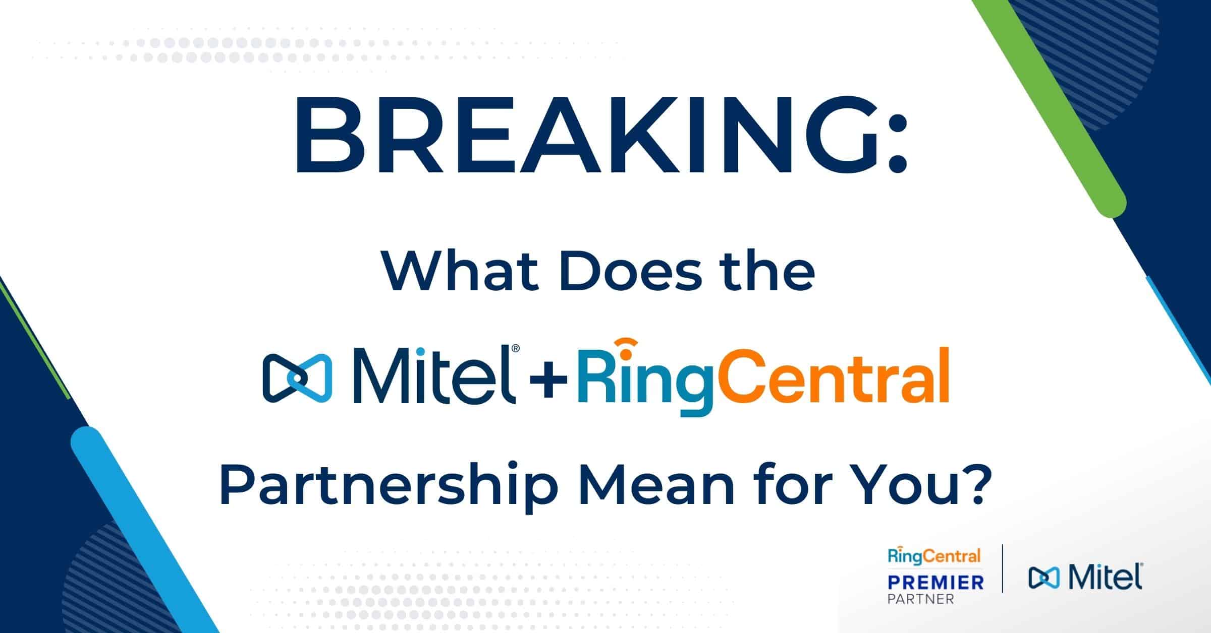 What Does the RingCentral + Mitel Partnership Mean for You